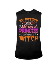 My Mother Didn't Raise A Princess Sleeveless Tee tile