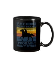 If My Horse Doesn't Like You Mug tile