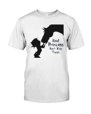 real princess don't kiss toads Classic T-Shirt front