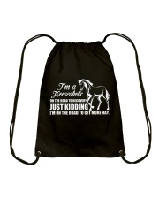 Im A Horseaholic Drawstring Bag tile