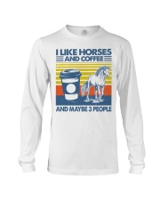 I Like Horses And Coffee Long Sleeve Tee tile