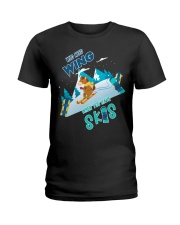 Who Need Wing When You Have Skis Ladies T-Shirt front