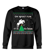 Oh What Fun 1T Is To Ride Crewneck Sweatshirt tile