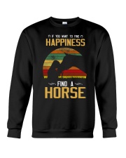 If You Want To Find Happiness Crewneck Sweatshirt tile