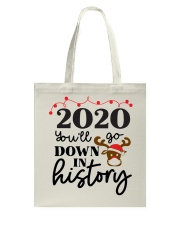 Youll Go Down In History Tote Bag tile