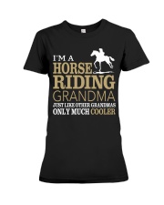 Im A Horse Riding Grandma Premium Fit Ladies Tee tile