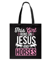 This Girl Runs On Jesus And Horses Tote Bag tile