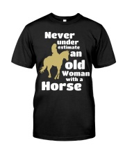 Never Under Estimate An Old Woman With A Horse Classic T-Shirt tile
