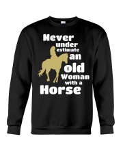 Never Under Estimate An Old Woman With A Horse Crewneck Sweatshirt tile