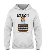 2020 Very Bad Would Not Recomend Hooded Sweatshirt tile