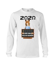 2020 Very Bad Would Not Recomend Long Sleeve Tee tile