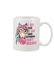 I Am Who I Am Your Approval Isnt Needed Mug tile