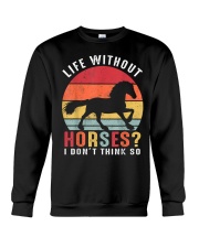 Life Without Horses Crewneck Sweatshirt tile