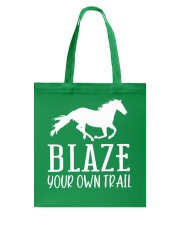 Blaze Your Own Trail Tote Bag tile