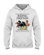 Were More Than Just Riding Friends Hooded Sweatshirt tile