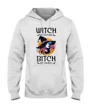Witch By Nature Bitch By Choice Hooded Sweatshirt thumbnail