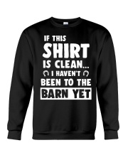 If This Shirt Is Clean Crewneck Sweatshirt tile
