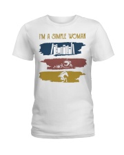 Im A Simple Woman Ladies T-Shirt tile