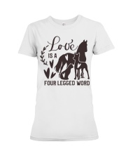 Love Is A Four Legged Word Premium Fit Ladies Tee tile