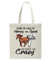 God Is Great Horses Are Good Tote Bag tile