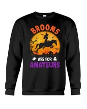Brooms Are For Amateurs Crewneck Sweatshirt tile