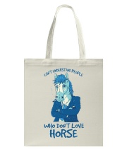 Can't understand people who don't love horse Tote Bag tile