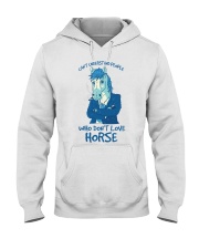 Can't understand people who don't love horse Hooded Sweatshirt tile