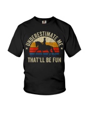 Underestimate Me Thatll Be Fun Youth T-Shirt tile