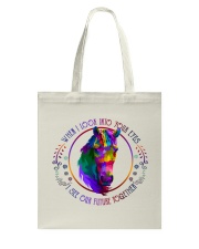 When I Look Into Your Eyes Tote Bag tile