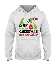 Sorry Grinches Christmas isnt Canceled Hooded Sweatshirt tile