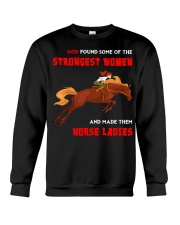 God Found Some Of The Strongest Women Crewneck Sweatshirt tile