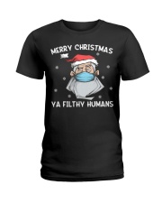 Ya Filthy Humans Ladies T-Shirt tile