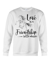 Love Is A Friendship Set To Music Crewneck Sweatshirt tile