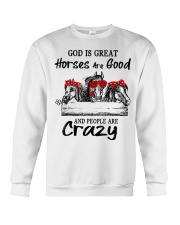 God Is Great Horses Are Good Crewneck Sweatshirt tile