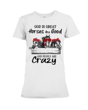 God Is Great Horses Are Good Premium Fit Ladies Tee tile