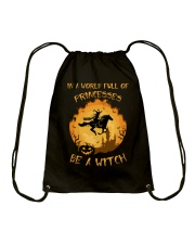In a world full of princess be a witch Drawstring Bag tile