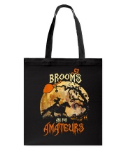 Brooms Are For Amateurs 2020 Tote Bag tile