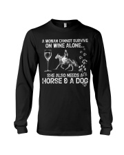 A Woman Cannot Survive On Wine Alone Long Sleeve Tee tile