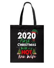 First Christmas With My Hot New Wife Tote Bag tile