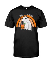 Trick Or Treat Classic T-Shirt front