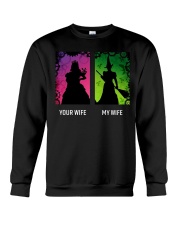 Your wife - my wife Crewneck Sweatshirt tile
