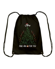 Im pine ing for you Drawstring Bag tile