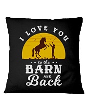 I Love You To The Barn And Back Square Pillowcase tile