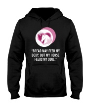 Bread May Feed My Body Hooded Sweatshirt tile
