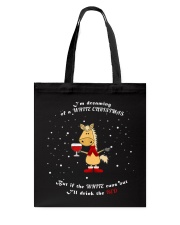 Im Dreaming Of A White Christmas Tote Bag tile