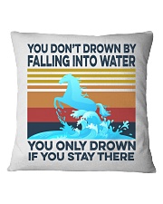 You Only Drown If You Stay There Square Pillowcase tile