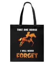 That One Horse I Will Never Forget Tote Bag tile