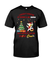 I Dont Know If Therell Be Snow Classic T-Shirt tile