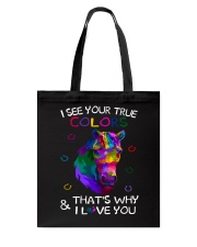 I See Your True Colors Tote Bag tile