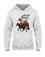 Hold Your Horses Hooded Sweatshirt tile